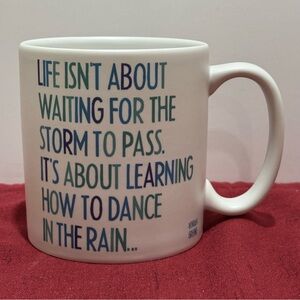 "Dance In The Rain" Coffee Mug Vivian Greene - Quotable Mugs 14 oz SKU: GD208